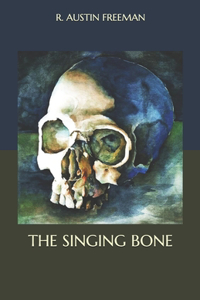 The Singing Bone