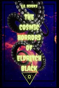 Cosmic Horrors of Eldritch Black