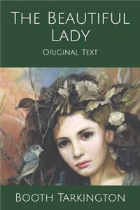 The Beautiful Lady: Original Text