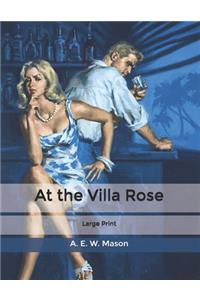 At the Villa Rose
