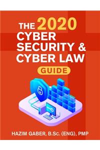 2020 Cyber Security & Cyber Law Guide