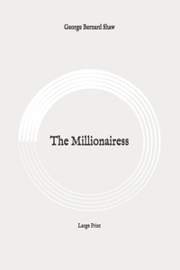 The Millionairess