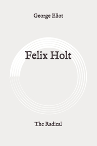 Felix Holt