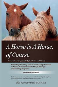 Horse is a Horse, of Course!?