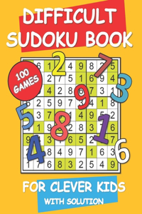 Difficult Sudoku Book For Clever Kids