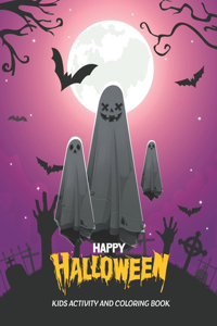 Happy Halloween Kids Activity and Coloring Book