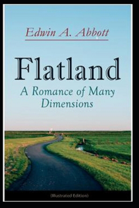 Flatland A Romance of Many Dimensions
