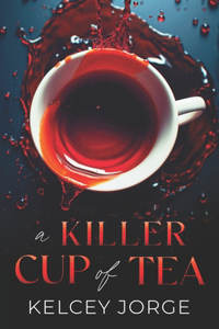 Killer Cup of Tea