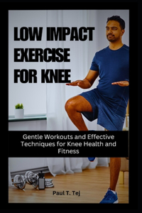 Low Impact Exercise for Knee