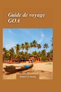 GOA Guide de voyage 2024