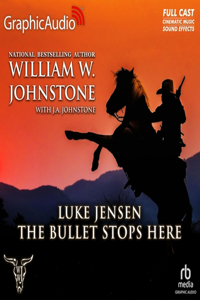 Bullet Stops Here [Dramatized Adaptation]