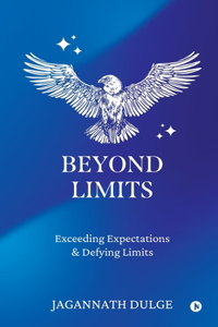 Beyond Limits