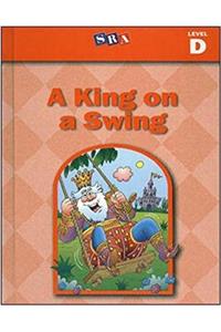 Basic Reading Series, a King on a Swing, Level D