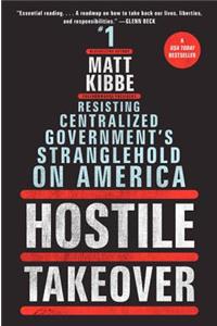 Hostile Takeover