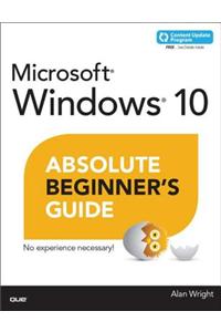Windows 10 Absolute Beginner's Guide