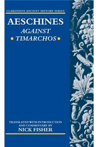 Aeschines: Against Timarchos