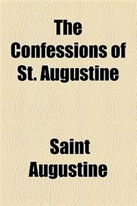 The Confessions of St. Augustine