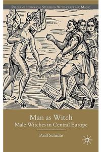 Man as Witch