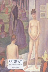 Seurat and the Avant-Garde