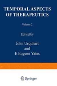 Temporal Aspects of Therapeutics