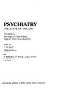 Biological Psychiatry, Higher Nervous Activity