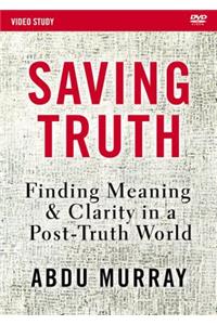 Saving Truth Video Study