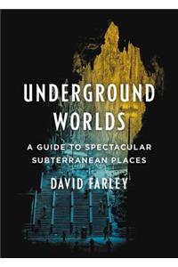 Underground Worlds