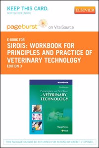 Workbook for Principles and Practice of Veterinary Technology - Elsevier eBook on Vitalsource (Retail Access Card)