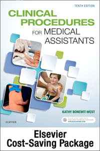 Clinical Procedures for Medical Assistants - Book, Study Guide, and Simchart for the Medical Office 2021 Edition Package
