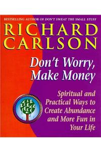 Don't Worry Make Money
