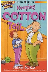 Keeping Cotton Tail