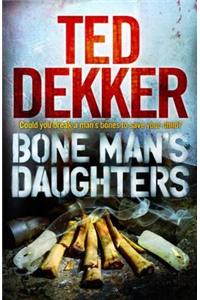 Bone Man's Daughters
