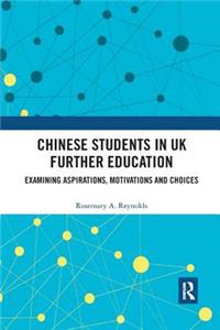 Chinese Students in UK Further Education