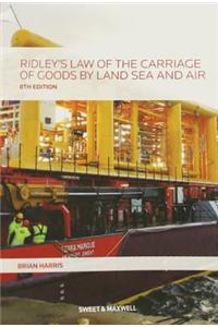 Ridley's Law of the Carriage of Goods by Land, Sea and Air