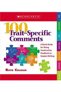 100 Trait-Specific Comments