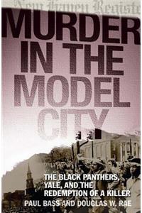 Murder in the Model City