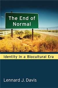 The End of Normal