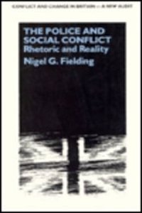The Police and Social Conflict