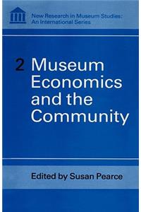 Museum Economics and the Community