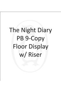 The Night Diary PB 9-Copy Floor Display w/ Riser
