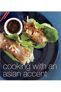 Cooking with an Asian Accent