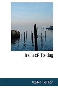 India of To-Day