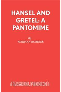 Hansel and Gretel