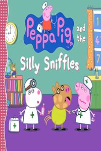 Peppa Pig and the Silly Sniffles