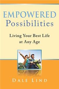 Empowered Possibilities