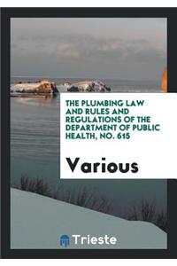 The Plumbing Law and Rules and Regulations of the Department of Public ...