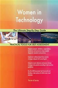 Women in Technology The Ultimate Step-By-Step Guide