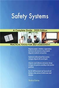 Safety Systems A Complete Guide - 2020 Edition