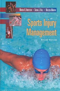 Sports Injury Management Hardcover â€“ 1 April 2000