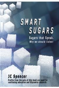 Smart Sugars